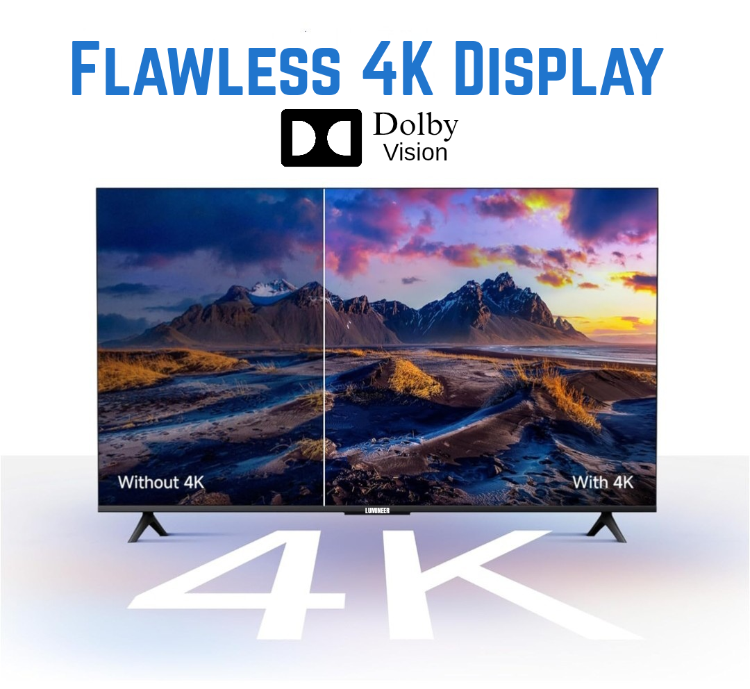 LUMINEER 50" Smart Android LED TV. 4K Ultra HD Picture Quality. Dolby Vision with Dolby Audio.